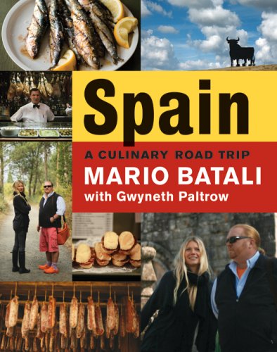 Spain... a Culinary Road Trip   2008 9780061560934 Front Cover