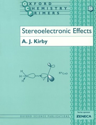 Stereoelectronic Effects   1996 9780198558934 Front Cover