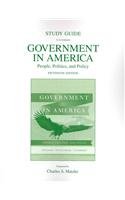 Study Guide for Government in America People, Politics, and Policy 15th 2011 9780205056934 Front Cover