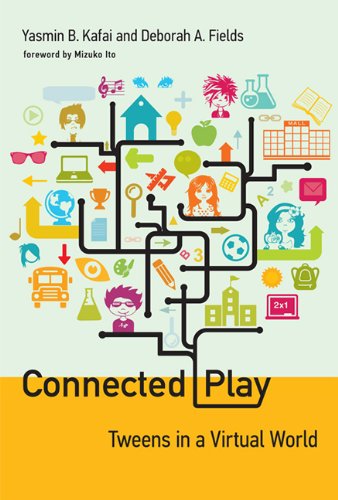 Connected Play Tweens in a Virtual World  2013 9780262019934 Front Cover