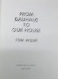 From Bauhaus to Our House  N/A 9780374158934 Front Cover