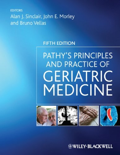 Pathy's Principles and Practice of Geriatric Medicine, 2 Volumes  5th 2012 9780470683934 Front Cover