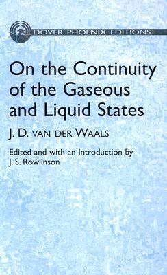 On the Continuity of the Gaseous and Liquid States   2004 9780486495934 Front Cover