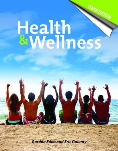 Health and Wellness  10th 2010 (Revised) 9780763765934 Front Cover