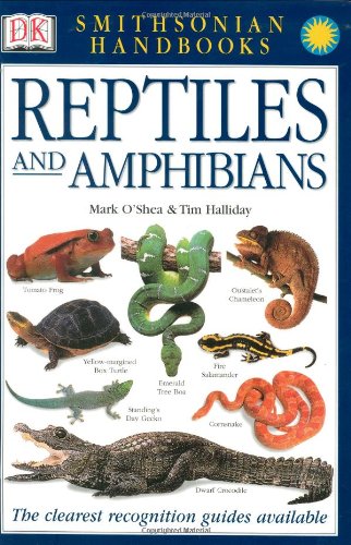 Reptiles and Amphibians The Most Accessible Recognition Guide N/A 9780789493934 Front Cover