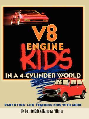 V-8 Engine Kids in a 4 Cylinder World  N/A 9781425989934 Front Cover