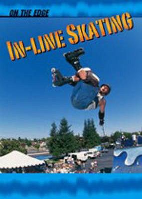 In-line Skating (On the Edge) N/A 9781844212934 Front Cover