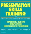 Presentation Skills Training 30 High-Involvement Training Designs  1997 9780070163935 Front Cover