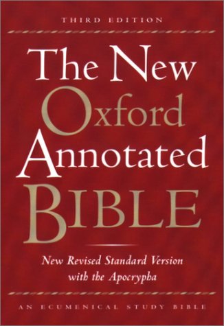 New Oxford Annotated Bible with the Apocrypha, Third Edition, New Revised Standard Version  3rd (Revised) 9780195284935 Front Cover
