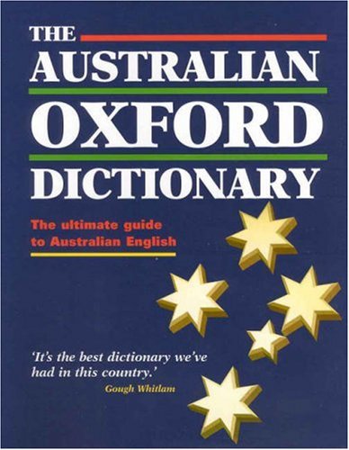 Australian Oxford Dictionary   1999 9780195507935 Front Cover