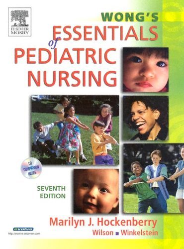 Wong's Essentials of Pediatric Nursing  7th 2005 (Revised) 9780323025935 Front Cover