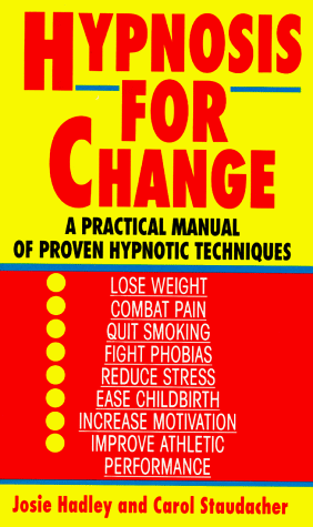 Hypnosis for Change 1st 9780345342935 Front Cover
