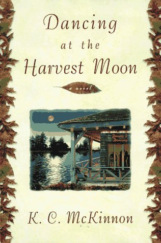 Dancing at the Harvest Moon  N/A 9780385489935 Front Cover