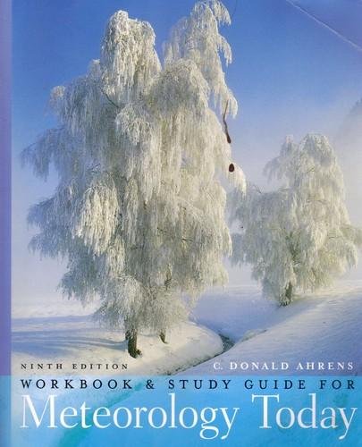 Meteorology Today  9th 2008 (Student Manual, Study Guide, etc.) 9780495564935 Front Cover