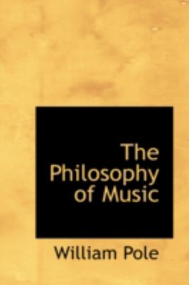 The Philosophy of Music:   2008 9780559550935 Front Cover