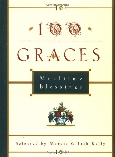 100 Graces Mealtime Blessings N/A 9780609800935 Front Cover