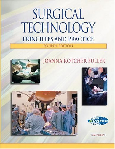 Surgical Technology Principles and Practice 4th 2005 (Revised) 9780721696935 Front Cover