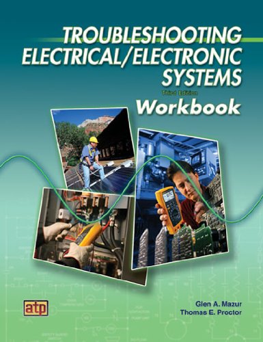 Workbook for Troubleshooting Electrical/Electronic Systems  3rd 2010 9780826917935 Front Cover