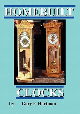Homebuilt Clocks  N/A 9780981539935 Front Cover