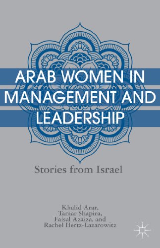 Arab Women in Management and Leadership Stories from Israel  2013 9781137032935 Front Cover