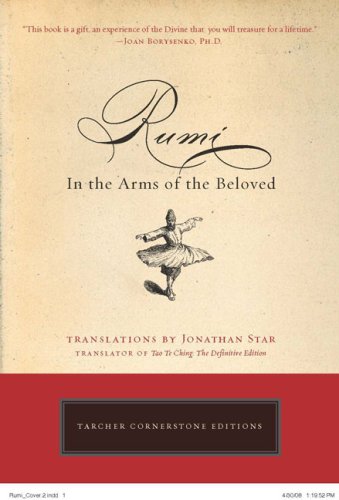 Rumi In the Arms of the Beloved  2008 9781585426935 Front Cover