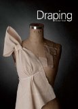Draping The Complete Course  2013 9781780670935 Front Cover