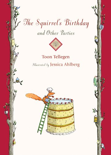 Squirrel's Birthday and Other Parties   2009 9781906250935 Front Cover