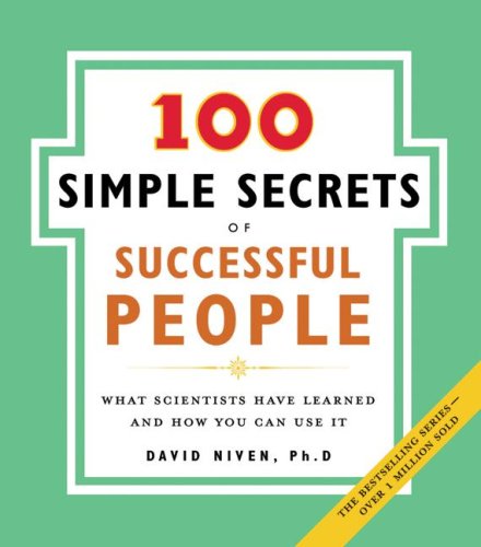 100 Simple Secrets of Successful People What Scientists Have Learned and How You Can Use It  2006 9780061157936 Front Cover