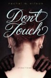 Don't Touch   2014 9780062220936 Front Cover
