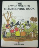 Little Witch's Thanksgiving Book   1976 9780135379936 Front Cover