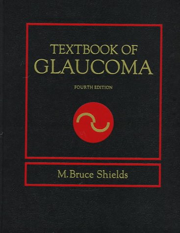Textbook of Glaucoma 4th 1998 (Revised) 9780683076936 Front Cover