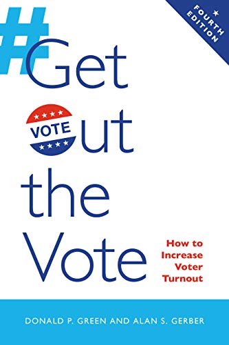 Get Out the Vote How to Increase Voter Turnout 4th 2019 9780815736936 Front Cover