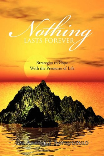 Nothing Lasts Forever   2010 9781456815936 Front Cover