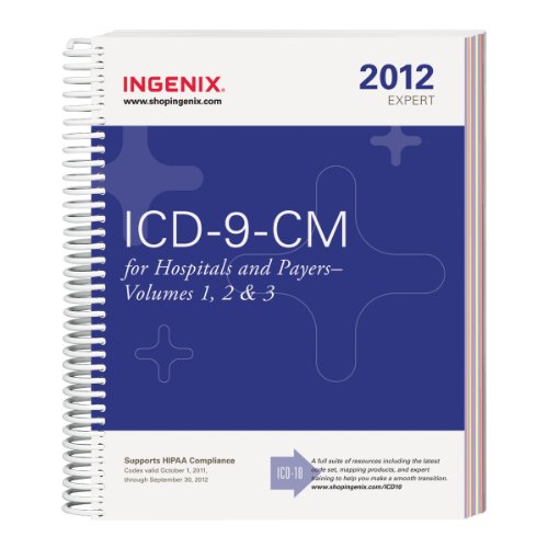 ICD-9-CM 2012 Expert for Hospitals and Payers:  2011 9781601514936 Front Cover