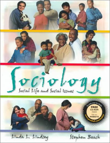 Sociology Social Life and Social Issues  2000 (Student Manual, Study Guide, etc.) 9780134887937 Front Cover