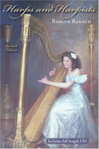 Harps and Harpists  2nd 2007 (Revised) 9780253348937 Front Cover