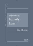 Experiencing Family Law: Cases and Materials  2013 9780314278937 Front Cover