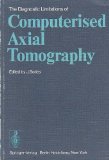 Diagnostic Limitations of Computerised Axial Tomography N/A 9780387085937 Front Cover
