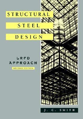 Structural Steel Design LRFD Approach 2nd 1996 (Revised) 9780471106937 Front Cover