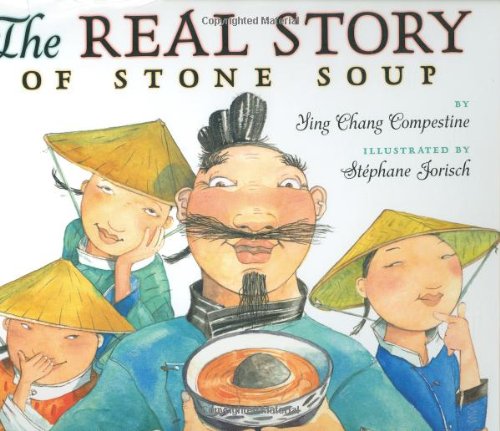 Real Story of Stone Soup   2007 9780525474937 Front Cover
