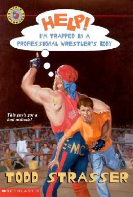 Help! I'm Trapped in a Professional Wrestler's Body  N/A 9780613216937 Front Cover