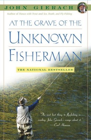 At the Grave of the Unknown Fisherman   2004 9780743229937 Front Cover