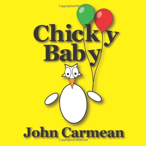 Chicky Baby An Eggscellent Counting Book  2012 (Large Type) 9780983979937 Front Cover