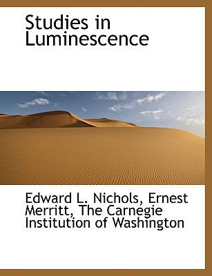 Studies in Luminescence N/A 9781140557937 Front Cover