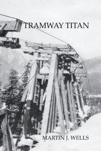 Tramway Titan  2011 9781412050937 Front Cover