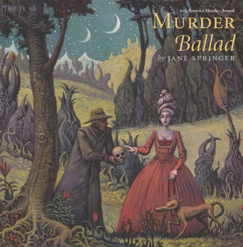 Murder Ballad   2012 9781882295937 Front Cover