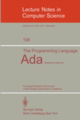 Programming Language Ada Reference Manual. Proposed Standard Document United States Department of Defense  1980 9783540106937 Front Cover