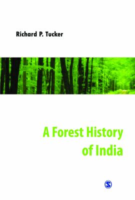 Forest History of India   2012 9788132106937 Front Cover