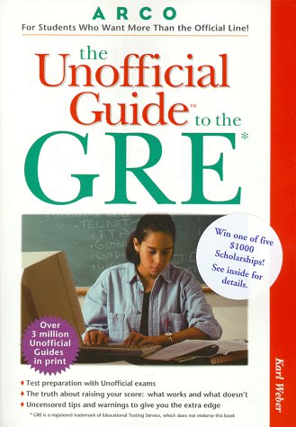 Unofficial Guide to the GRE N/A 9780028624938 Front Cover
