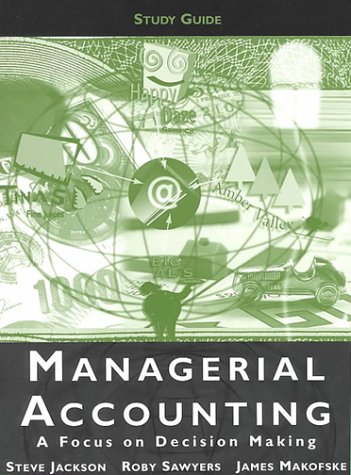 Management Uses of Accounting Information   2001 (Student Manual, Study Guide, etc.) 9780030210938 Front Cover